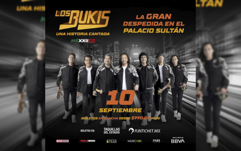 El adiós de Los Bukis este 10 de septiembre en el Palacio Sultán