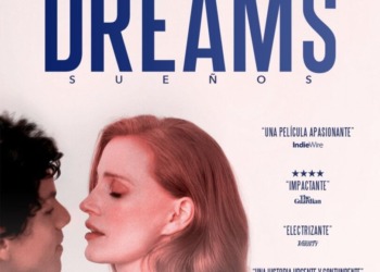 Dreams: Sueños, cuando el amor se enfrenta a la frontera