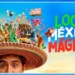 crítica de Loco México Mágico