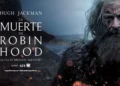 Crítica de “La muerte de Robin Hood”: Una versión más oscura y humana del legendario forajido