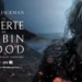 Crítica de “La muerte de Robin Hood”: Una versión más oscura y humana del legendario forajido